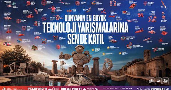 DAÜ TEKNOFEST 2026’da: Teknofest Teknoloji Yarışmalarına Başvurular Başladı